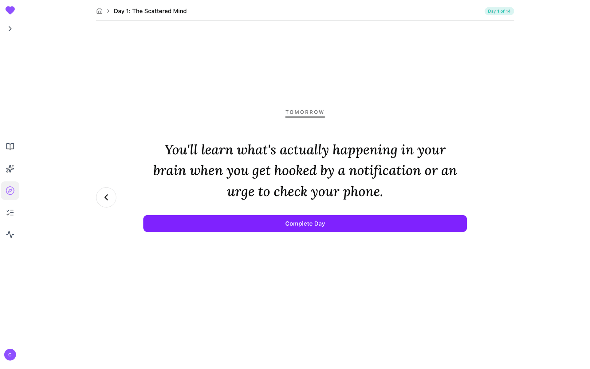Day 1 Tomorrow-preview slide with the Complete Day button
