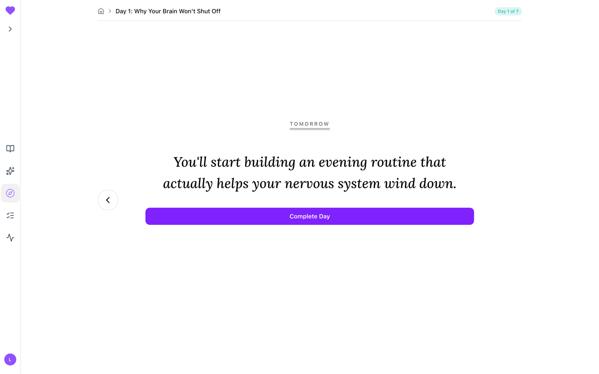 Day 1 Tomorrow-preview slide with the Complete Day button