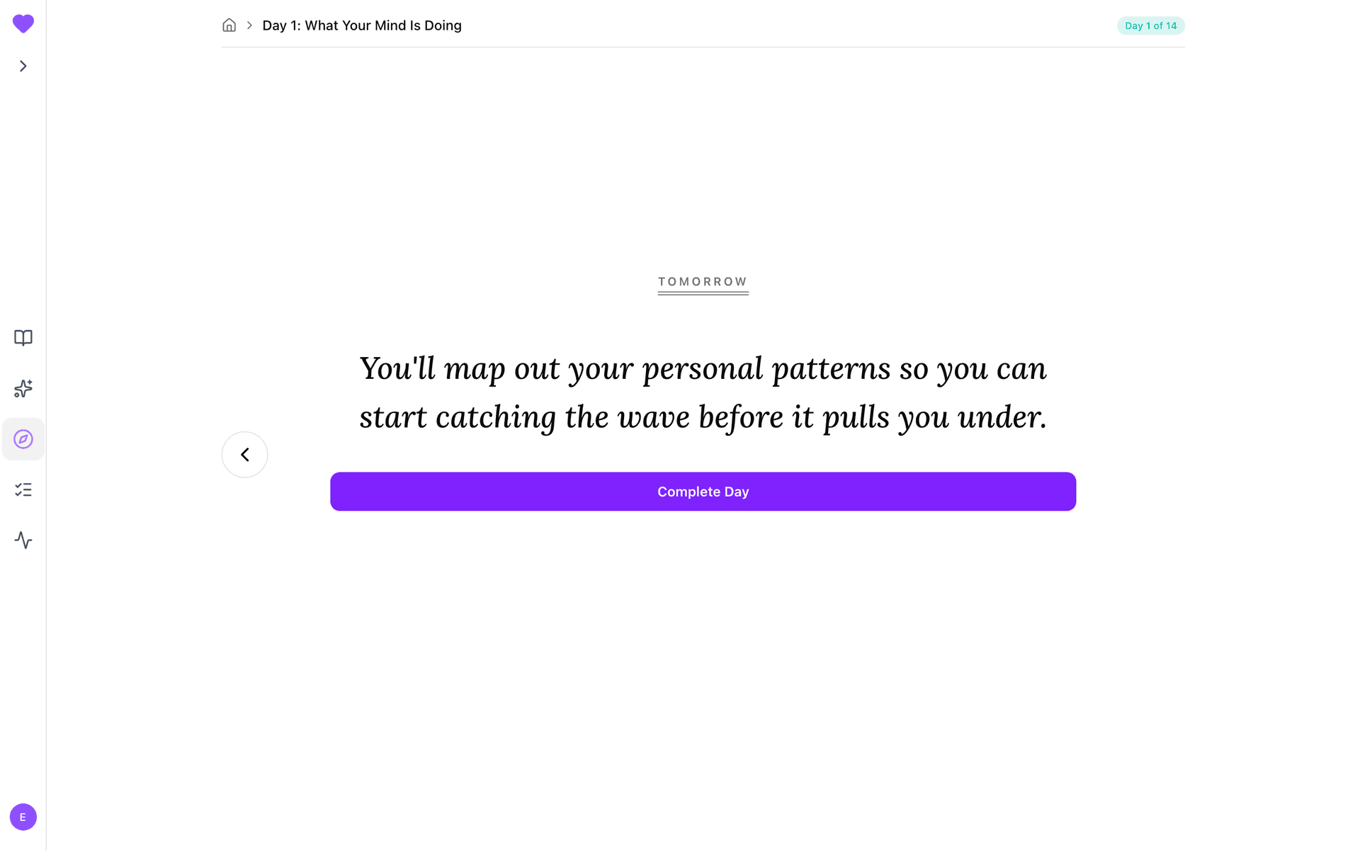 Day 1 Tomorrow-preview slide with the Complete Day button