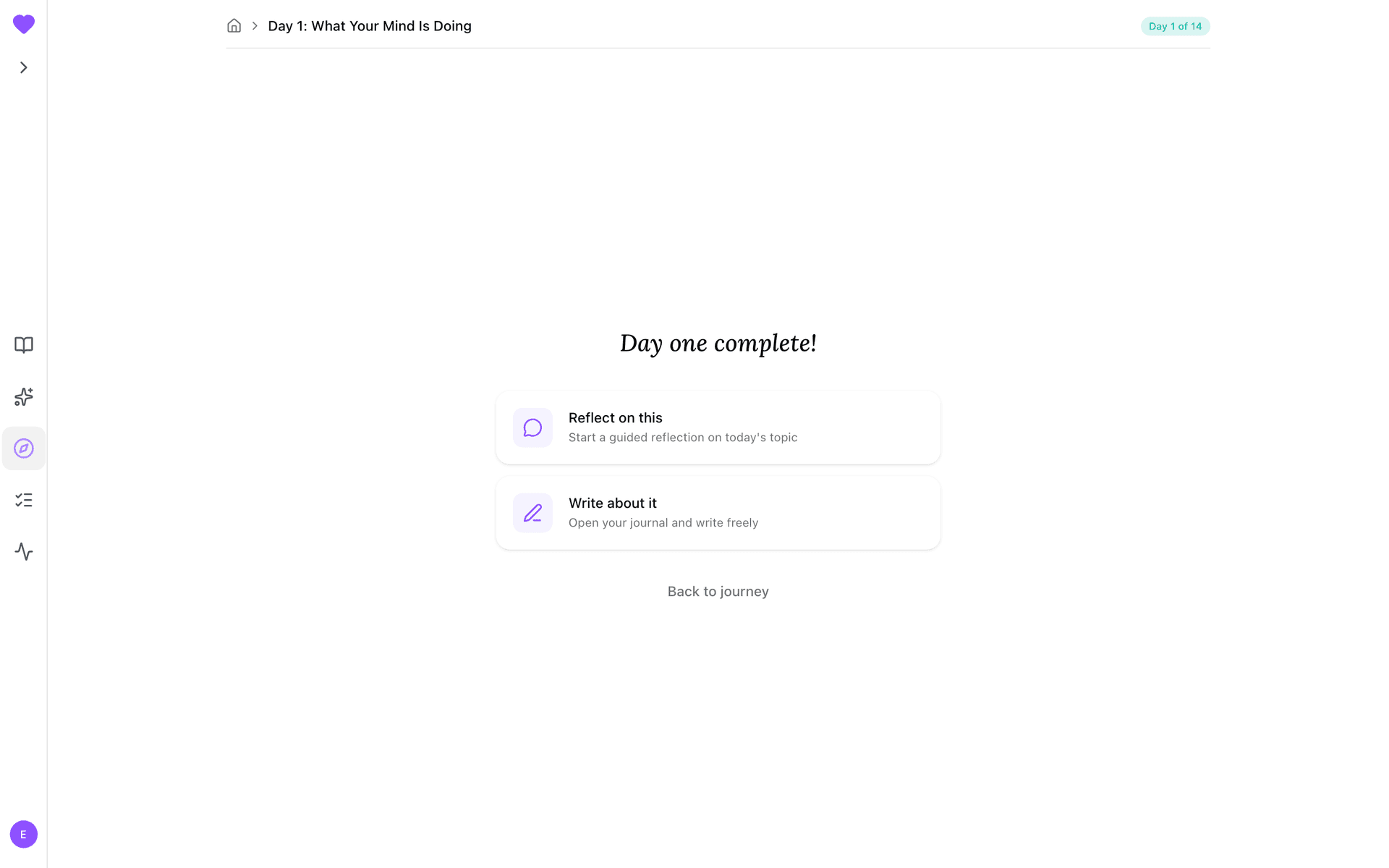 Day one complete! — next-step options after finishing the day